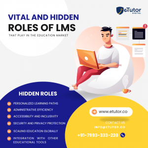 Vital and Hidden Role That LMS Play In The Education Market